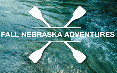 Why Nebraska River Adventures are Great in Late Fall Season